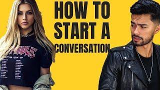 6 Ways To Start A Conversation With Beautiful Women Naturally (Use THESE Lines)