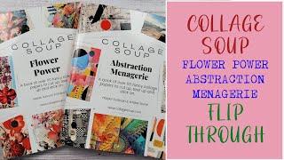 Collage Soup Art Book Flip Through for the Collage Artist - Collage Art Magazine Flip Through