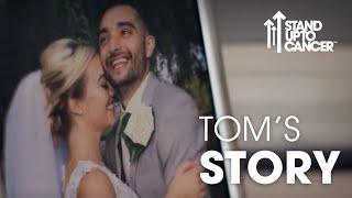 Tom Parker's Story | Stand Up To Cancer