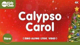 Calypso Carol with Lyrics #Christmas Carol & Song  #kidsmusic #nativity