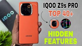 IQOO Z9s Pro 5G Top 40++ Hidden Features | Iqoo Z9s Pro Tips & Tricks | IQOO Z9s Pro 5G