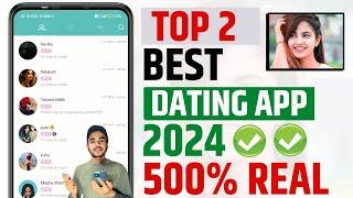 Best Dating App | Free Dating App 2024 | Dating App Free Chat | Online Dating Apps Free | Dating App