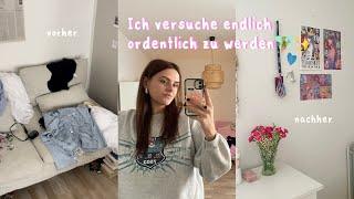 getting my life together // Zimmer ausmisten, Ordnung schaffen, Gedanken ordnen