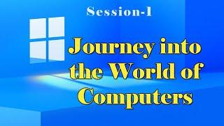 Journey into the World of Computers | Computer Fundamental | betaQsolutions