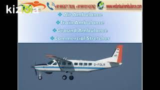 Book Charter Aircraft Calling Vedanta Air Ambulance Services in Guwahati and Kolkata