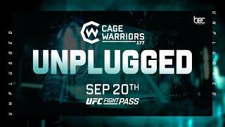 Cage Warriors 177: Unplugged Prelims LIVE