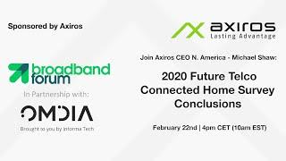 WEBINAR 'The 2020 Future Telco Connected Home Survey Conclusions'