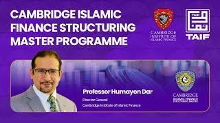 Cambridge Islamic Finance Structuring Master Start today at TAIF