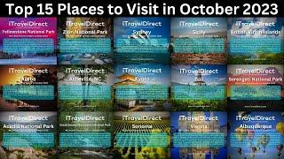 iTravelDirect - Top 15 Places to Visit in October 2023