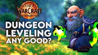 Are New Dungeons Good For Leveling? | WoW The War Within