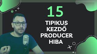 15 tipikus hiba amit minden kezdő producer, beatmaker elkövet