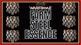 Warframe 2022 Farm Steel Essence