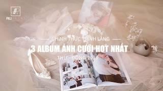 [PALI STUDIO] 3 ALBUM ẢNH CƯỚI HOT NHẤT THU ĐÔNG 2019