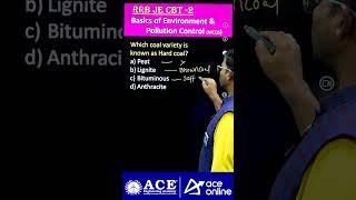 Basics of Environment & Pollution Control | #hardcoal #rrbje #cbt2 #generalscience