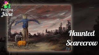 Haunted Scarecrow Step by Step Acrylic Painting on Canvas for Beginners