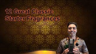 12 Great Classic Starter Fragrances For Men