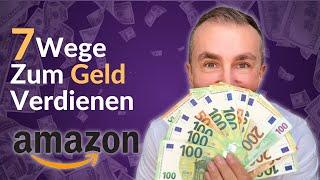 Die Besten Wege mit Amazon Geld zu Verdienen als Anfänger