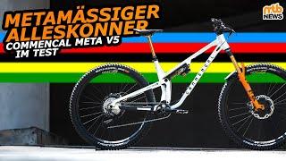 COMMENCAL META V5 im Test: Was kann das WM-Siegerbike? 