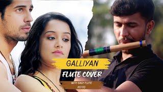 Galliyan Soulful Flute Cover + Flute Notes In Caption | Ek Villain | Khwahish Music