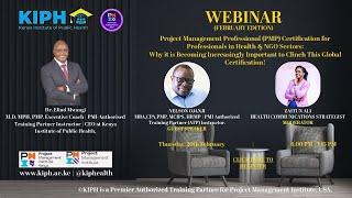 KIPH PMP Feb Webinar For Professionals in Health & NGO Sectors.