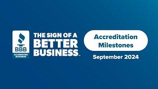 Accreditation Milestones (Sept 2024)