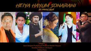 HEIYA HAYUM SONARANI || RAHUL BLUE