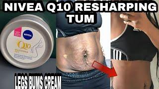 I tried skin tighten Nivea Q10 firming reshaping tum cream for 3 days it works