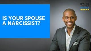 Is your spouse a narcissist?