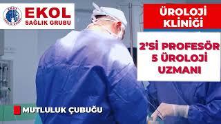 Ekol Sağlık Grubu - Üroloji Kliniği