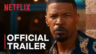 Day Shift | Jamie Foxx, Dave Franco, and Snoop Dogg | Official Trailer | Netflix