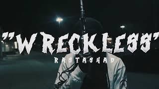 RASTASHAD-WRECKLESS[SHOTBY@1DRINCE]