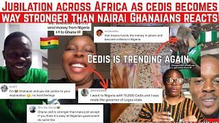 GHANA CEDIS GAINS MASSIVE STRENGTH OVER NAIRA | GHANAIANS M0CKS NIGERIAN NAIRA NO MERCY