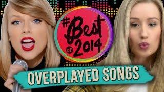10 Most Overplayed Songs of 2014