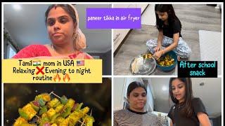 My evening routine with my younger daughter//paneer tikka recipe//night dinner ku mutton curryUSA