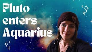 Pluto in Aquarius | ENERGETIC SHIFTS | 2024 - 2043