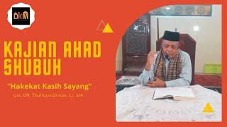 [LIVE] Kajian Ahad Shubuh Bersama Ustad DR Taufiqurrahman, Lc MA