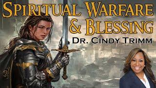 Spiritual Warfare & Blessing: Dr. Cindy Trimm