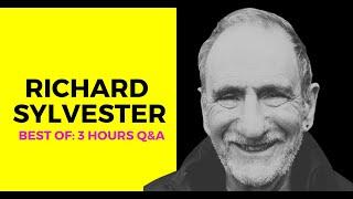 Richard Sylvester | 3 Hours of Q&A