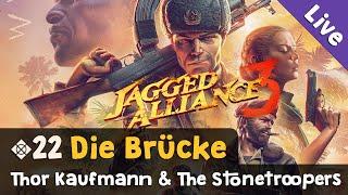 #22: Die Brücke  Let's Play Jagged Alliance 3 (Livestream-Aufzeichnung)