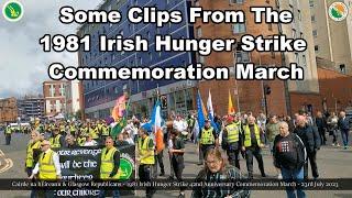 Some Clips of Cairde na hÉireann 1981 Irish Hunger Strike Commemoration March - Glasgow - 23.07.23