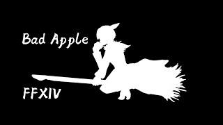 【FF14】 Bad Apple