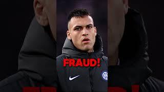 IS LAUTARO MARTINEZ A FRAUD?