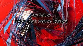 Dj Baker - North East Makina Belters