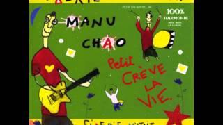 Manu Chao - L'automne est làs / Si loin de toi