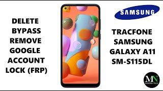 Delete / Bypass / Remove Google Account Lock (FRP) on Tracfone Samsung Galaxy A11 SM-S115DL!