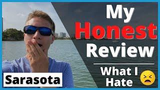 Living in Sarasota | My Honest Review After Moving | What People Don't Say