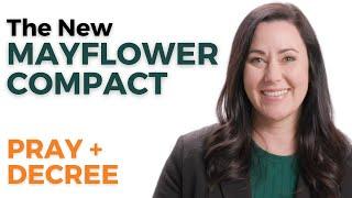 The New Mayflower Compact | Prophetic Prayer + Decree with Whitney Meade