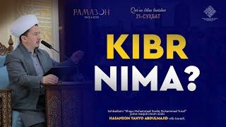 Kibr nima? |  Кибр нима?