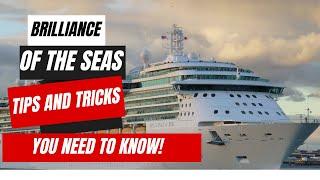 Things To Know Before Sailing on Brilliance of the Seas | Royal Caribbean Cruise Tips