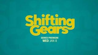 Shifting Gears Series Premiere Wednesday January 8 On ABC Network